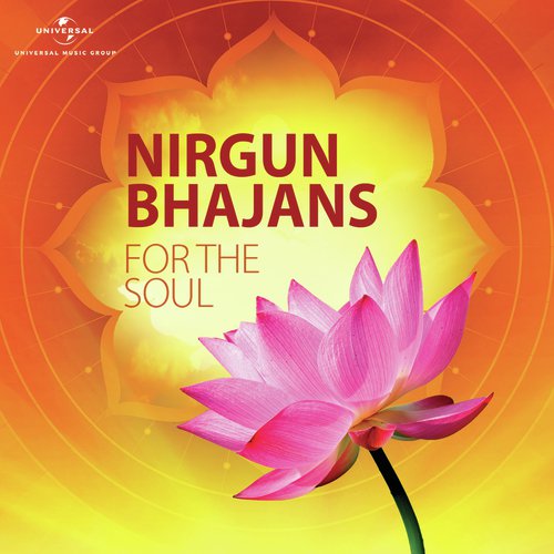 Nirgun Bhajans For The Soul Kavita Sheth MP3 Download